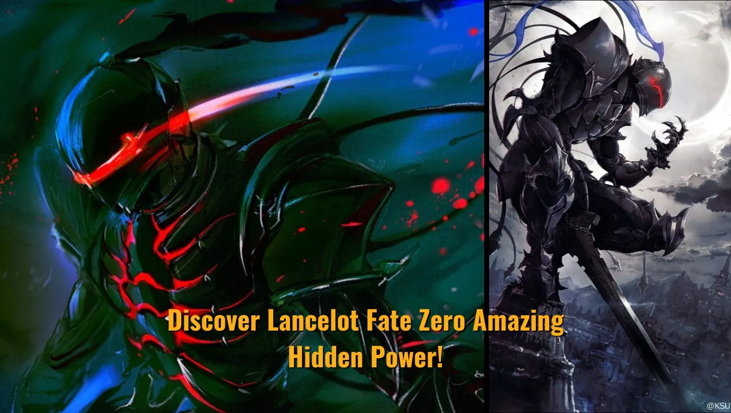 Discover Lancelot Fate Zero Amazing Hidden Power!