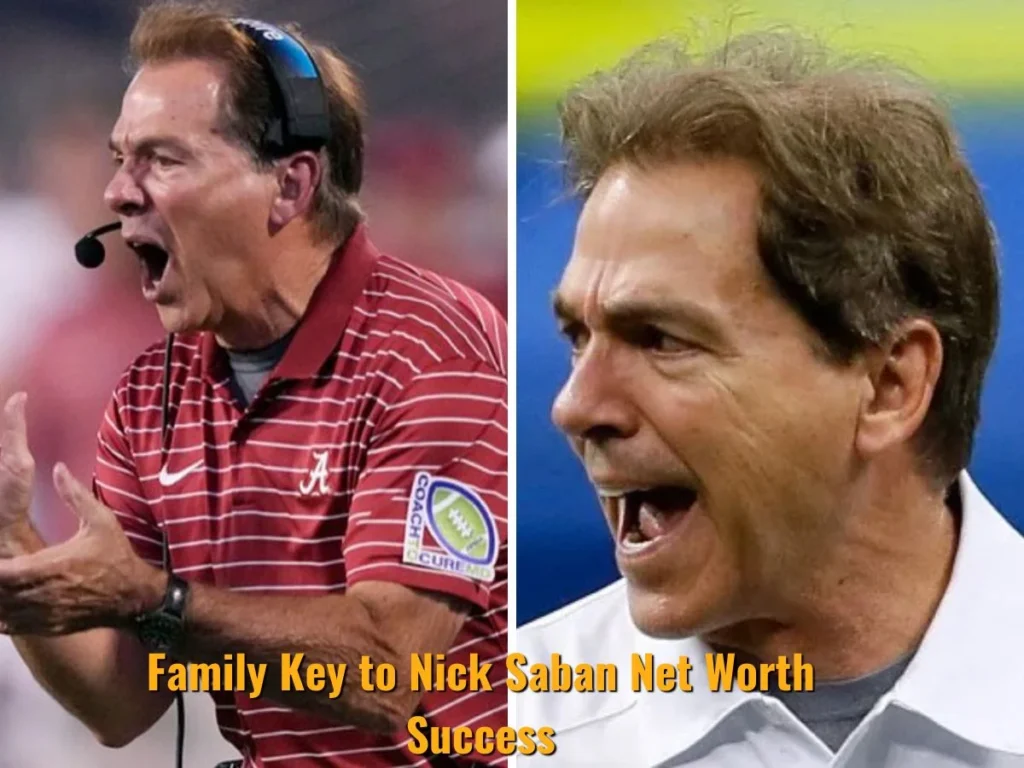 Family Key to Nick Saban Net Worth Success
