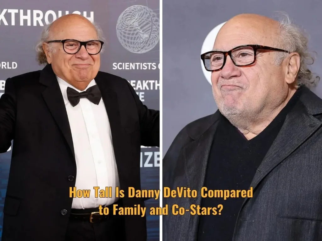 How Tall Is Danny DeVito Compared to Family and Co-Stars