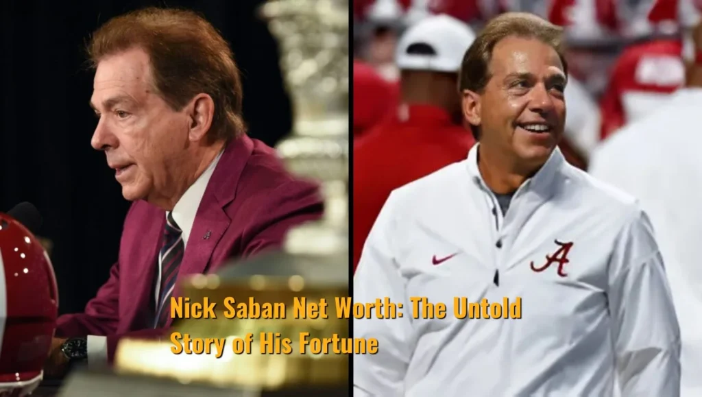Nick Saban Net Worth: The Untold Story of His Fortune!