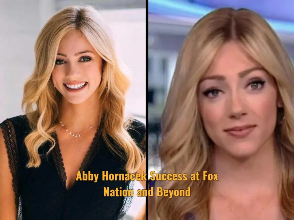 Abby Hornacek Success at Fox Nation and Beyond