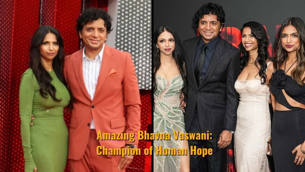 Amazing Bhavna Vaswani: Champion of Human Hope!