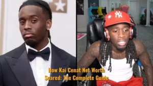 How Kai Cenat Net Worth Soared: The Complete Guide