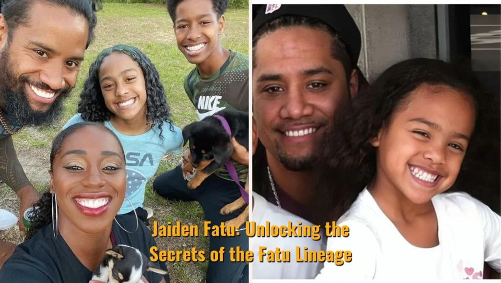 Jaiden Fatu: Unlocking the Secrets of the Fatu Lineage!