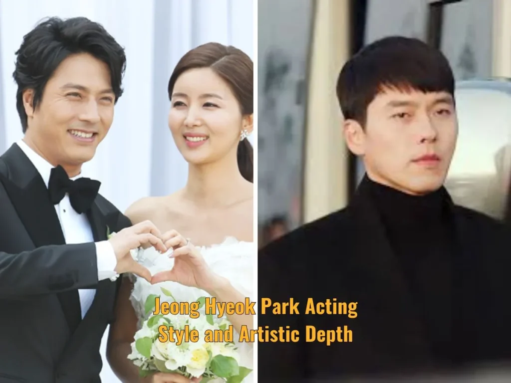 Jeong Hyeok Park Acting Style and Artistic Depth
