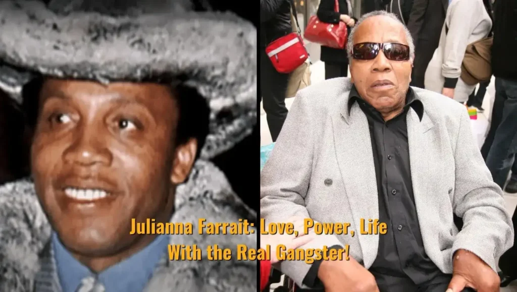 Julianna Farrait: Love, Power, Life With the Real Gangster!