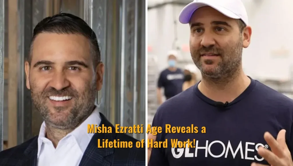 Misha Ezratti Age Reveals a Lifetime of Hard Work!