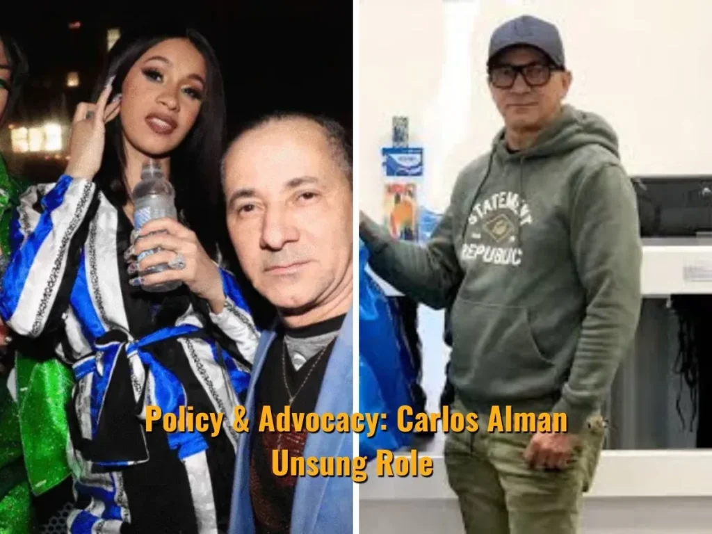 Policy & Advocacy: Carlos Alman Unsung Role 