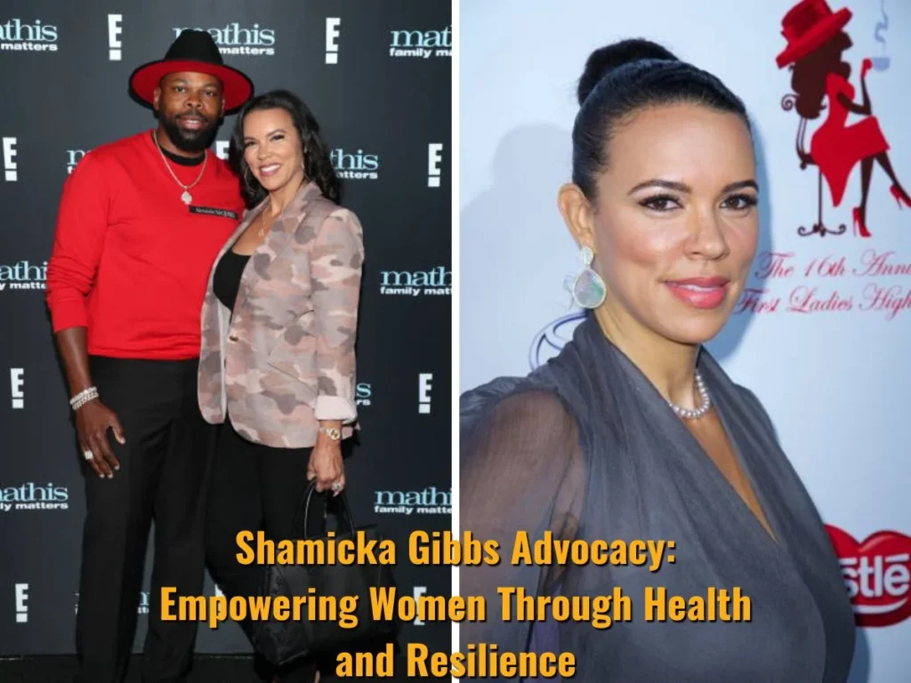 Shamicka Gibbs Advocacy: Empowering Women Through Health and Resilience