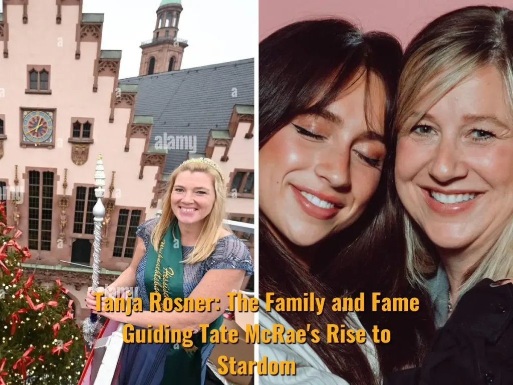 Tanja Rosner The Family and Fame Guiding Tate McRae's Rise to Stardom